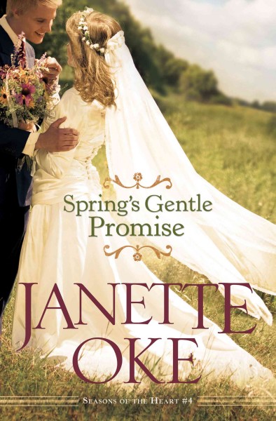Spring's gentle promise [electronic resource] / Janette Oke.