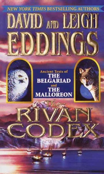 The Rivan codex [electronic resource] / David & Leigh Eddings.