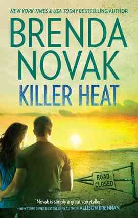 Killer heat [electronic resource] / Brenda Novak.