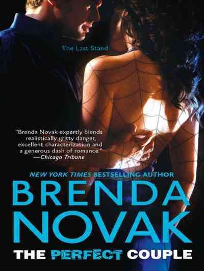 The perfect couple [electronic resource] / Brenda Novak.