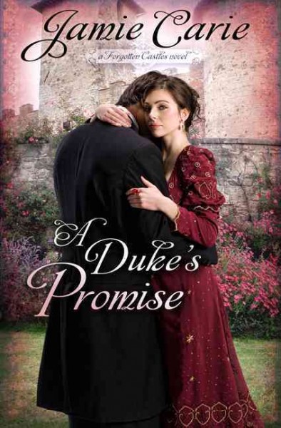 A duke's promise / Jamie Carie.