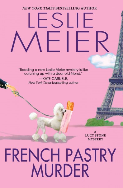 French pastry murder / Leslie Meier.