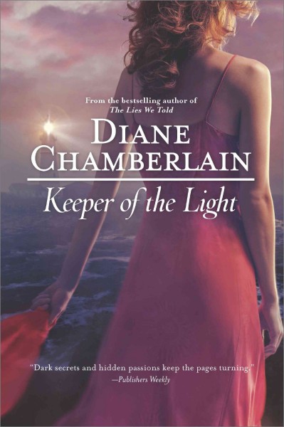 Keeper of the light [electronic resource] / Diane Chamberlain.