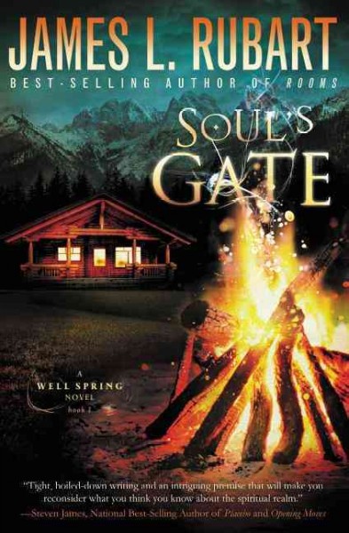 Soul's gate [electronic resource] / James L. Rubart.