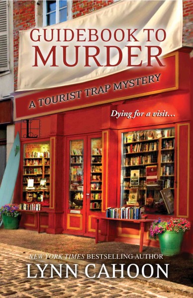 Guidebook to murder / Lynn Cahoon.