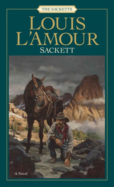 Sackett [electronic resource] / Louis L'Amour.