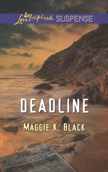 Deadline / Maggie K. Black.