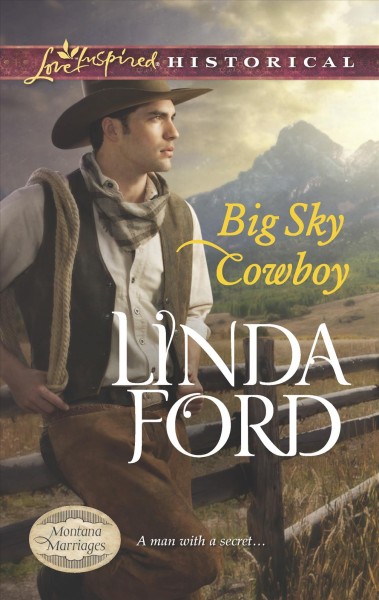 Big sky cowboy / Linda Ford.