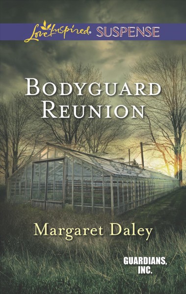 Bodyguard reunion / Margaret Daley.