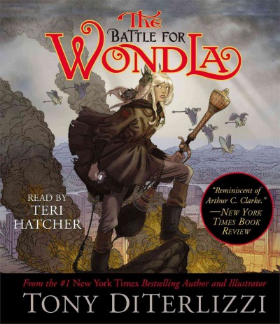 The battle for Wondla / Tony DiTerlizzi.