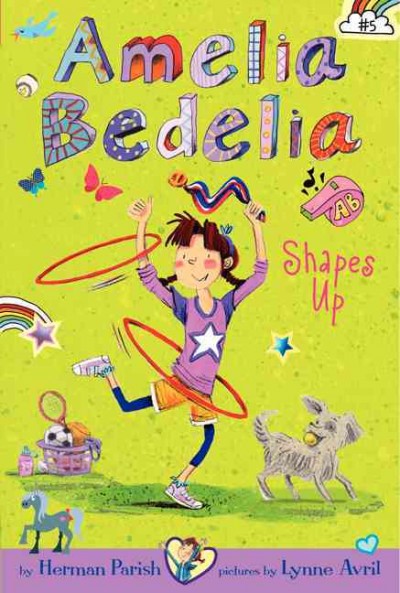 Amelia Bedelia shapes up / by Herman Parish ; pictures by Lynne Avril.