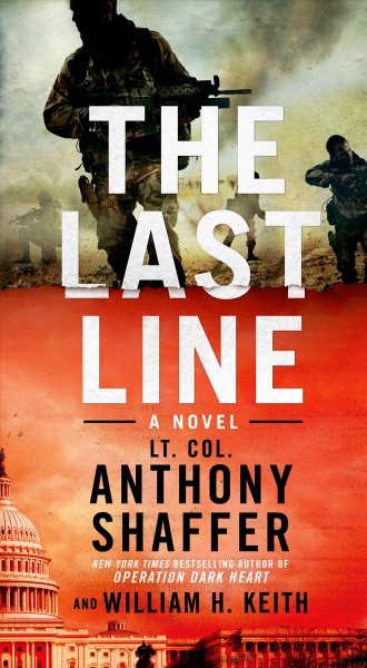 The last line : a novel / Lt. Col. Anthony Shaffer and William H. Keith.