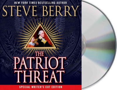 The patriot threat / Steve Berry.