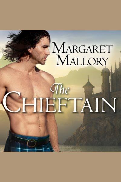 The chieftain / Margaret Mallory.