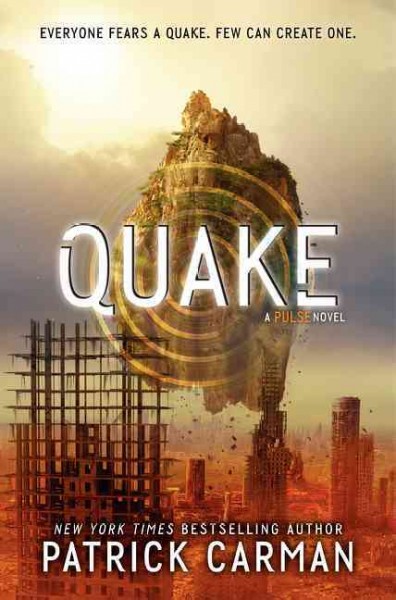Quake / Patrick Carman.