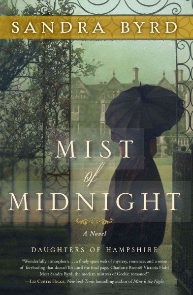Mist of midnight / Sandra Byrd.
