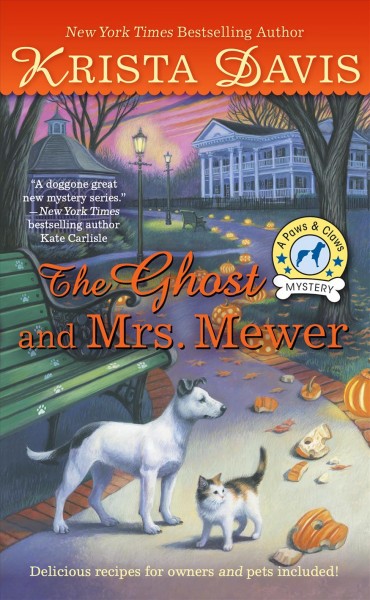 The ghost and Mrs. Mewer / Krista Davis.