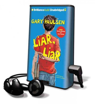 Liar, liar / Gary Paulsen.