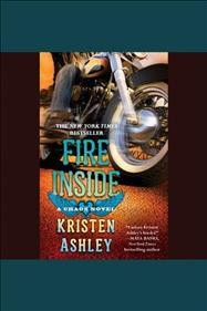 Fire inside : a Chaos novel / Kristen Ashley.