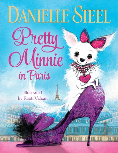 Pretty minnie in paris [electronic resource] / Danielle Steel.