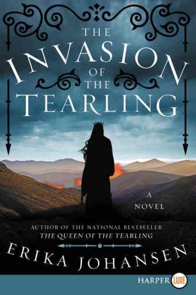 The Invasion of the Tearling / Erika Johansen.