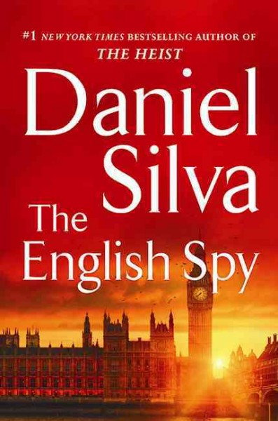 The English spy / Daniel Silva.