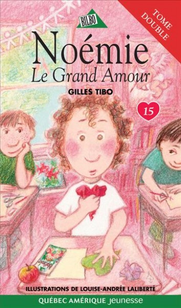 Le grand amour [electronic resource] / Gilles Tibo ; illustrations, Louise-Andrée Laliberté.