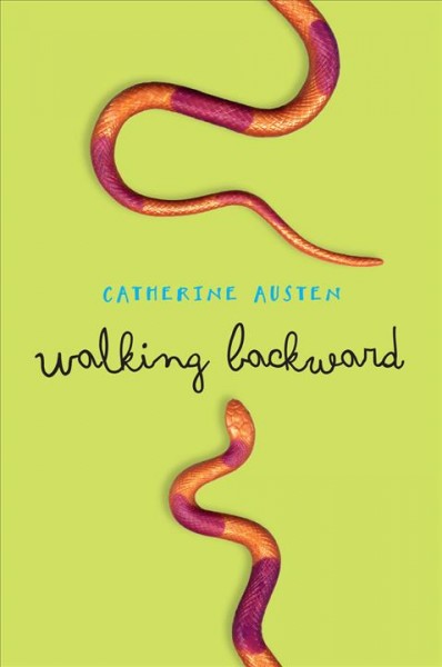 Walking backward [electronic resource] / Catherine Austen.
