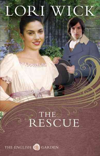 The rescue [electronic resource] / Lori Wick.