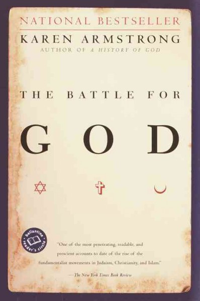 The battle for God [electronic resource] / Karen Armstrong.