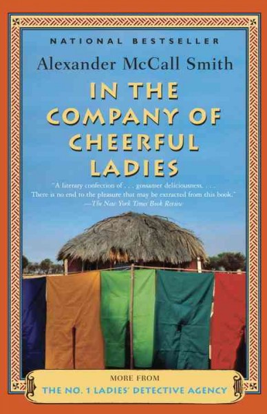In the company of cheerful ladies [electronic resource] / Alexander McCall Smith.