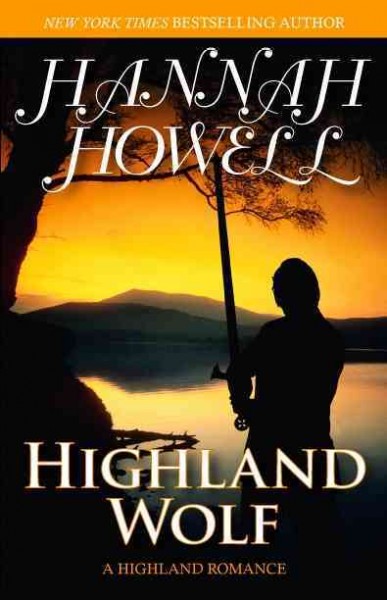 Highland wolf [electronic resource] / Hannah Howell.