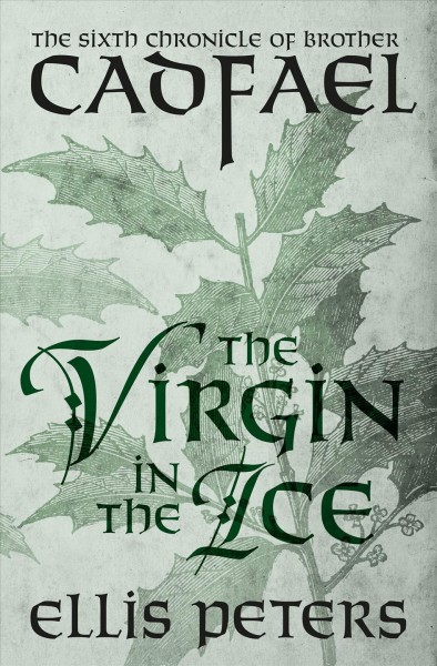 The virgin in the ice / Ellis Peters.