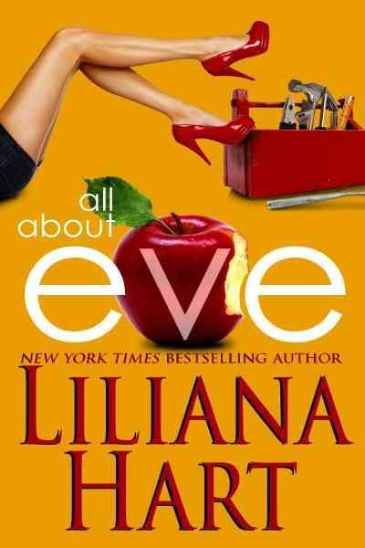 All about Eve / Liliana Hart.