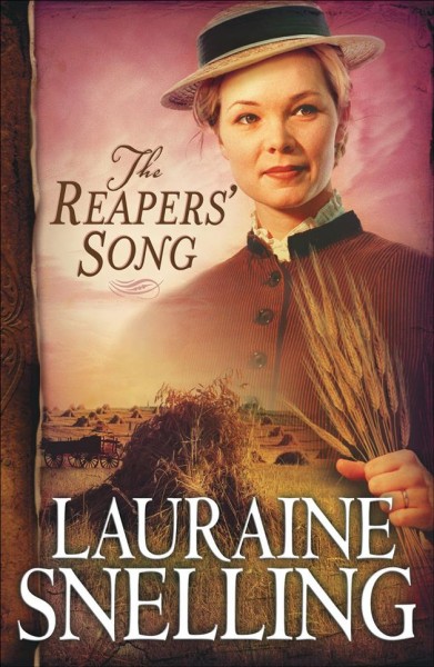 The reaper's song [electronic resource] / Lauraine Snelling.