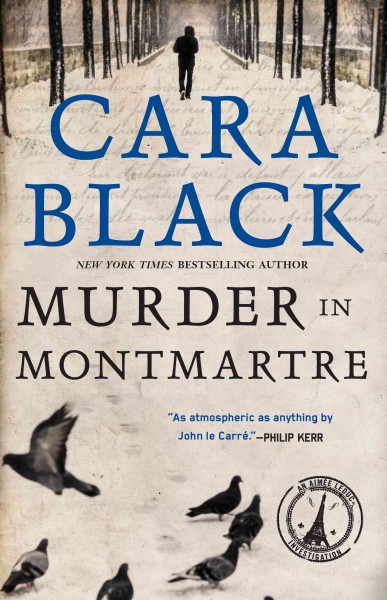 Murder in Montmartre [electronic resource] / Cara Black.