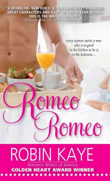 Romeo, Romeo [electronic resource] / Robin Kaye.