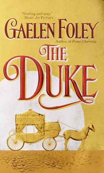 The duke [electronic resource] / Gaelen Foley.