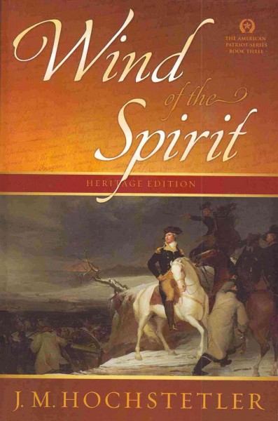 Wind of the spirit / J. M. Hochstetler.