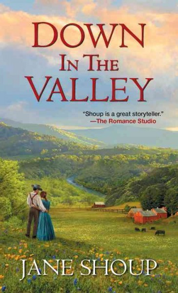 Down in the valley / Jane Shoup.