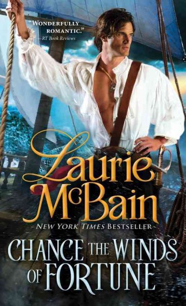 Chance the winds of fortune / Laurie McBain.