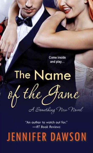 The name of the game / Jennifer Dawson.