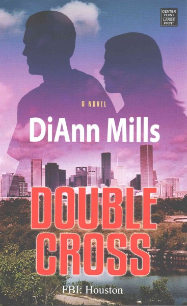 Double cross / DiAnn, Mills.