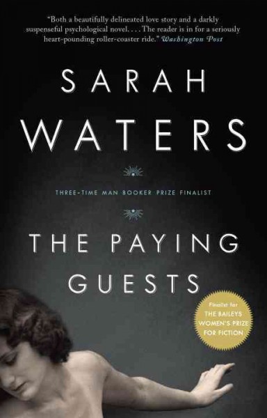 The paying guests / Sarah Waters.