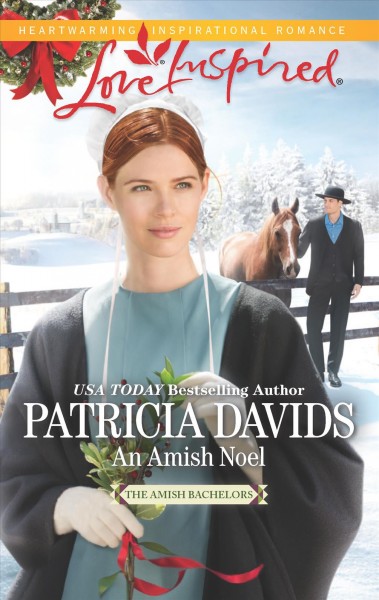 An Amish noel / Patricia Davids.
