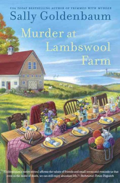 Murder at Lambswool Farm / Sally Goldenbaum.