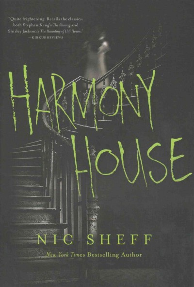 Harmony House / Nic Sheff.