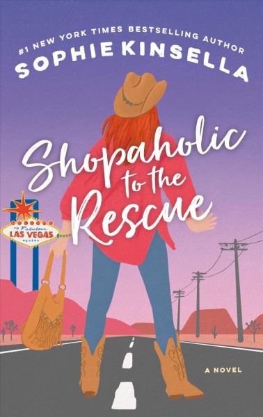 Shopaholic to the rescue [electronic resource] : A Novel. Sophie Kinsella.