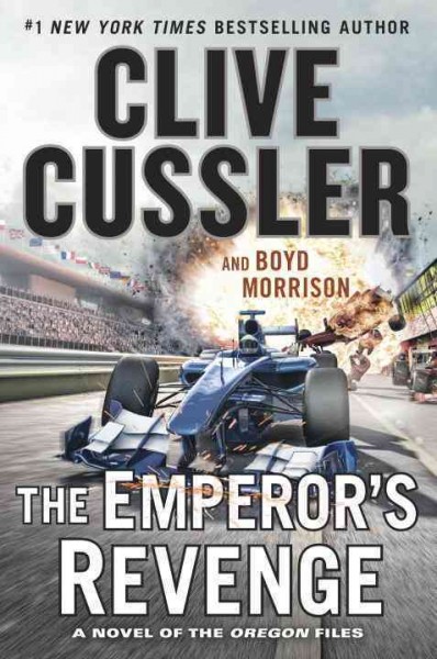 The Emperor's revenge / Clive Cussler and Boyd Morrison.