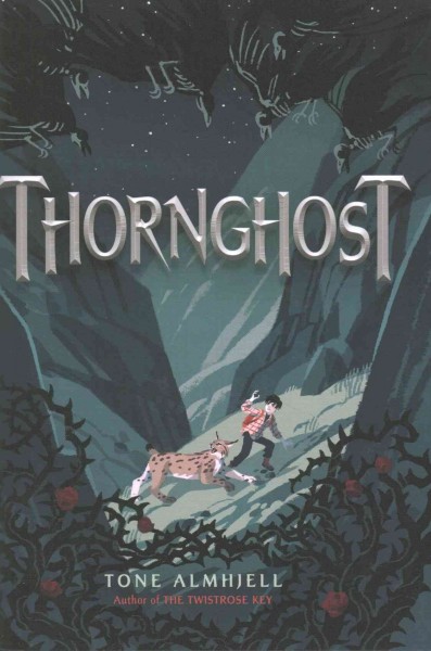 Thornghost / Tone Almhjell.